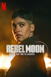 Rebel Moon: Part Two - The Scargiver